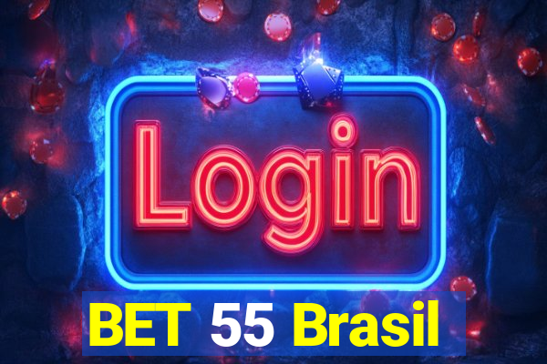 BET 55 Brasil